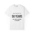 50 Years of Not Giving a Damn T-Shirt